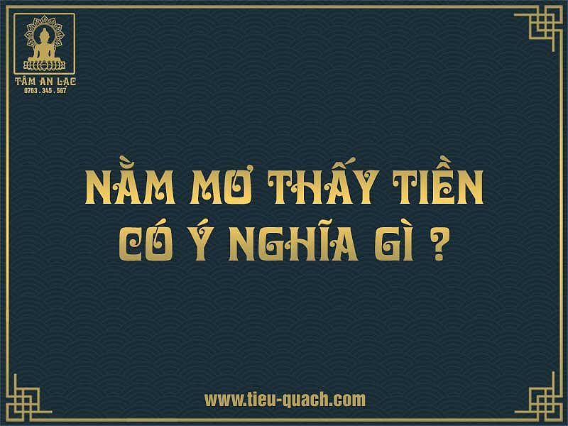 Mơ thấy nhặt 100.000 đồng