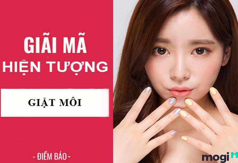 Giải mã điềm báo giật cơ môi theo giờ trong phong thủy